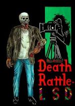 Watch Death Rattle LSD 123moviesfree