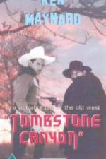 Watch Tombstone Canyon 123MovieFree