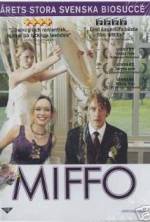 Watch Miffo 123MovieFree