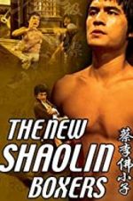 Watch The New Shaolin Boxers 123MovieFree