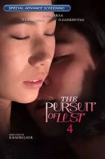 Watch The Pursuit of Lust 4 123MovieFree