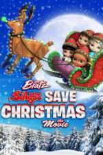 Watch Bratz Babyz Save Christmas 123MovieFree