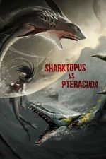 Watch Sharktopus vs. Pteracuda 123moviesfree
