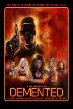 Watch The Demented 123MovieFree