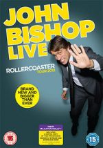 Watch John Bishop Live: The Rollercoaster Tour 123moviesfree