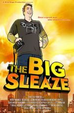 Watch The Big Sleaze 123MovieFree