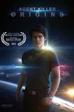 Watch Agent Killer: Origins 123MovieFree