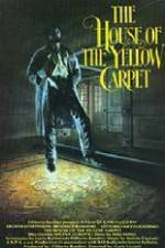 Watch The House of the Yellow Carpet 123MovieFree