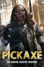 Watch Pickaxe 123moviesfree