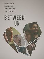 Watch Between Us 123MovieFree