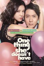 Watch One Thing She Doesn't Have 123MovieFree