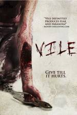 Watch Vile 123MovieFree