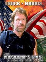 Watch The President\'s Man: A Line in the Sand 123MovieFree