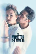 Watch The Monster She Married 123moviesfree