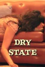 Watch Dry State 123MovieFree