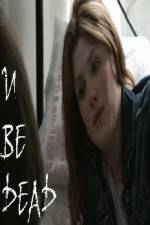 Watch U Be Dead 123MovieFree