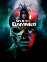 Watch Souls of the Damned 123MoviesFree