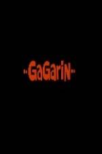 Watch Gagarin 123MovieFree