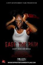Watch Ease the Pain 123MovieFree