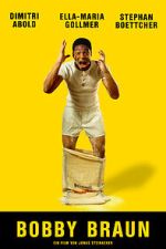 Watch Bobby Braun (Short 2019) 123moviesfree