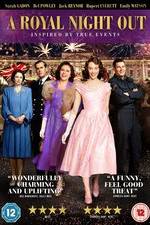 Watch A Royal Night Out 123MovieFree