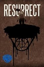Watch Resurrect 123MovieFree