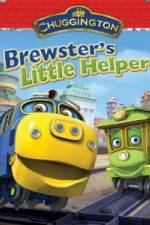 Watch Chuggington: Brewster's Little Helper 123MoviesFree