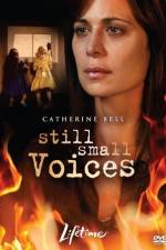 Watch Still Small Voices 123MovieFree