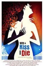 Watch With a Kiss I Die 123MovieFree