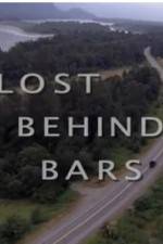 Watch Lost Behind Bars 123MoviesFree