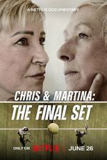 Watch Chris & Martina: The Final Set 123moviesfree
