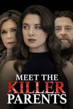 Watch Meet the Killer Parents 123moviesfree
