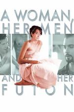 Watch A Woman, Her Men, and Her Futon 123moviesfree