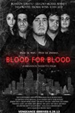 Watch Blood for Blood 123MovieFree