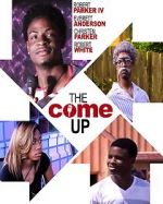 Watch The Come Up 123MovieFree
