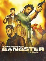 Watch Gangster Vs State 123MovieFree