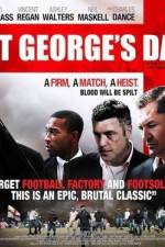Watch St George's Day 123MovieFree