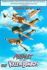 Watch Assault of the Killer Bimbos 123MovieFree