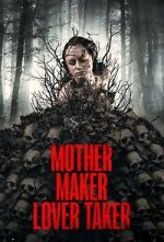 Watch Mother Maker Lover Taker 123MovieFree