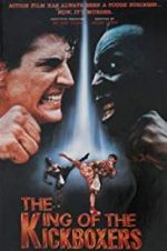 Watch The King of the Kickboxers 123MovieFree