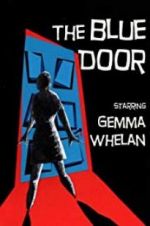 Watch The Blue Door 123MovieFree