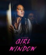 Watch Little Girl in the Window 123MovieFree