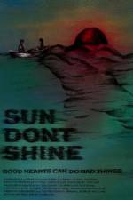 Watch Sun Dont Shine 123MovieFree