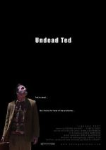 Watch Undead Ted 123MovieFree