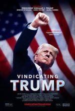 Watch Vindicating Trump 123moviesfree