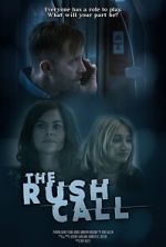 Watch The Rush Call 123moviesfree