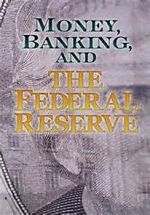 Watch Money, Banking and the Federal Reserve 123MovieFree