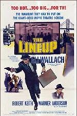 Watch The Lineup 123MovieFree