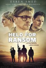 Watch Held for Ransom 123moviesfree