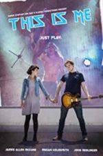 Watch This Is Me 123MovieFree